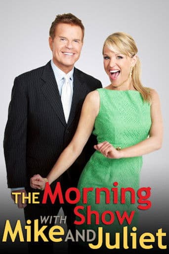The Morning Show with Mike and Juliet (2007) poster