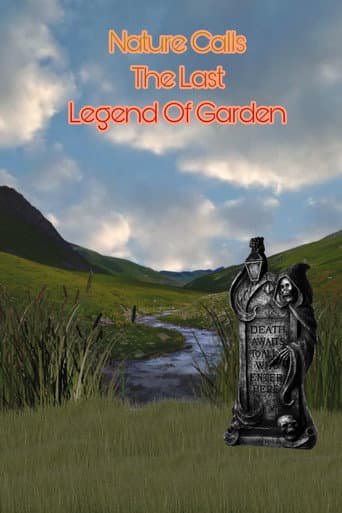 The nature calls the last legend of garden (2018) poster