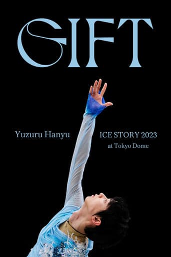 Yuzuru Hanyu ICE STORY 2023 "GIFT" at Tokyo Dome (2023) poster
