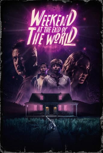 Weekend at the End of the World (2025) poster