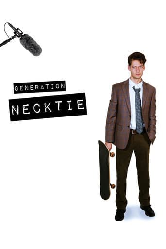 Generation Necktie (2025) poster