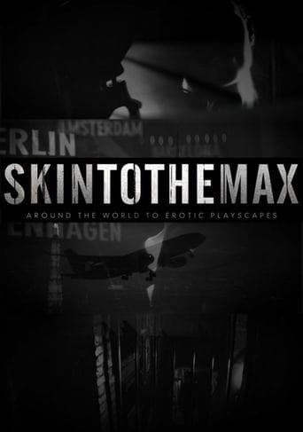 Skin to the Max (2011) poster