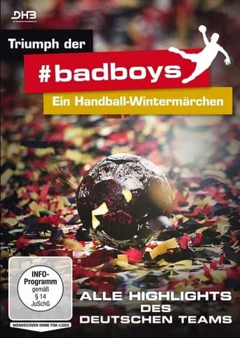 Triumph der #badboys – Ein Handball-Wintermärchen (2016) poster