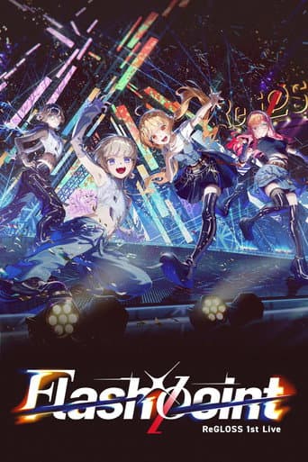 ReGLOSS 1st Live “Flashpoint” (2025) poster