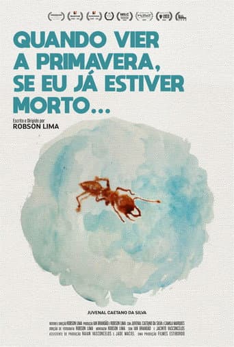 When spring comes, if i'm dead already (2020) poster
