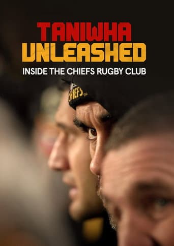Taniwha Unleashed: Inside The Chiefs Rugby Club (2024) poster