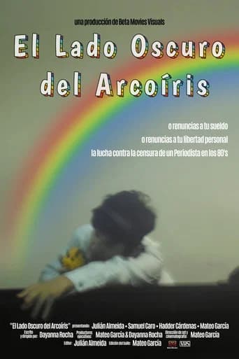 El lado oscuro del arcoíris (2024) poster