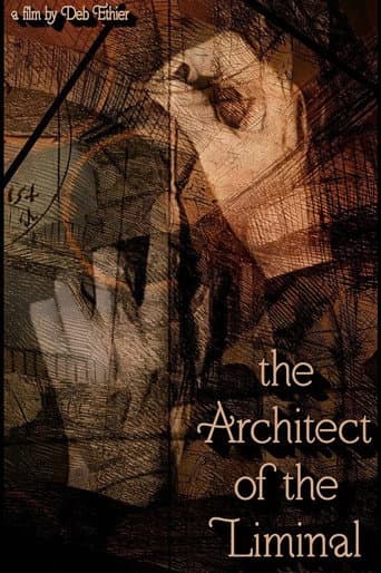 The Architect of the Liminal (2024) poster