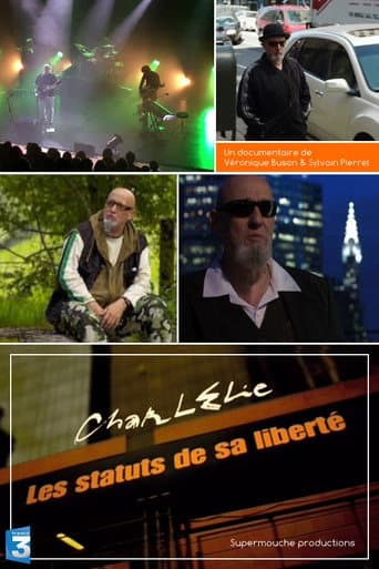 Charlélie - Les Statuts de sa Liberté (2011) poster