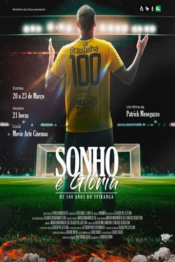 Sonho e Glória: Os 100 anos do Ypiranga (2025) poster
