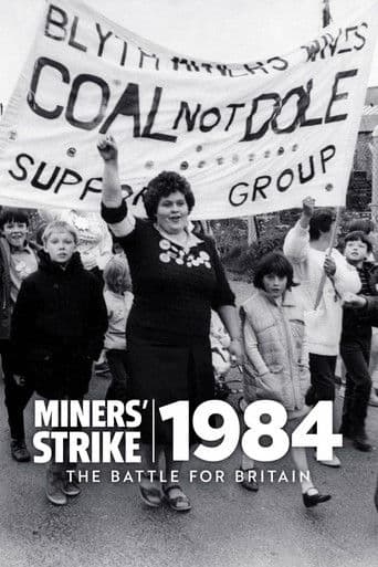 Miners' Strike 1984: The Battle for Britain (2024) poster