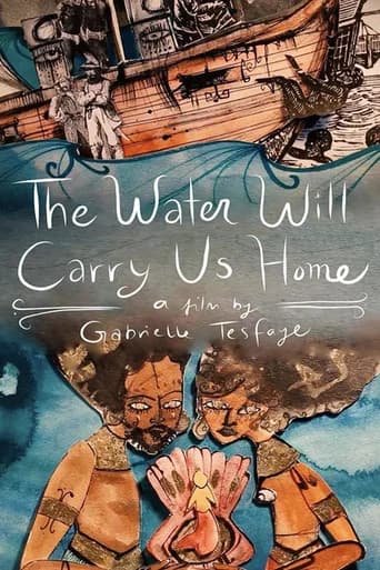 The Water Will Carry Us Home (2018) poster