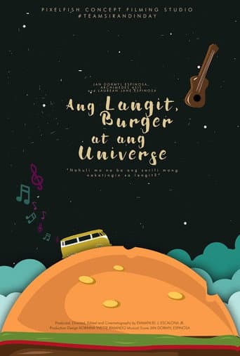 Ang Langit, Burger at ang Universe (2017) poster