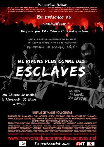 Let's Not Live Like Slaves (2013) poster