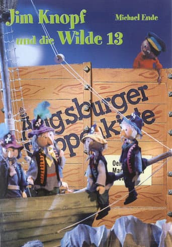 Augsburger Puppenkiste - Jim Knopf und die Wilde 13 (1962) poster