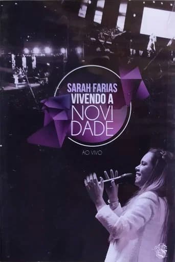 Sarah Farias - Vivendo a Novidade (2015) poster