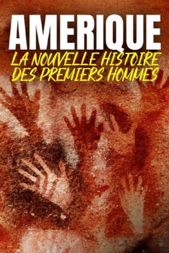 Amérique, la nouvelle histoire des premiers hommes (2023) poster