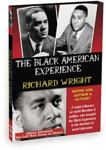 Richard Wright: Native Son, Author and Activist (2009) poster