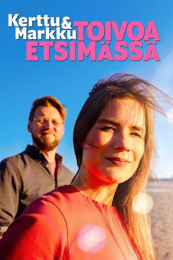Kerttu ja Markku - Toivoa etsimässä (2024) poster