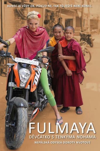 Fulmaya, děvčátko s tenkýma nohama (2013) poster