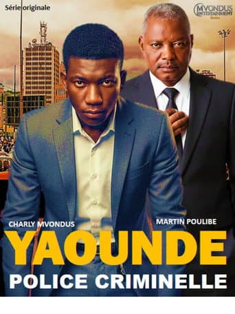 YAOUNDÉ, POLICE CRIMINELLE (2026) poster