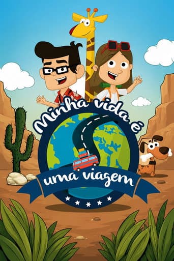 Minha Vida é Uma Viagem (2015) poster