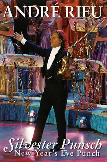 Andre Rieu - New Year's Eve Punch (2003) poster
