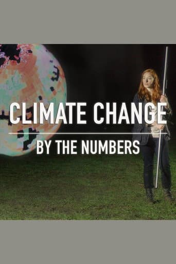 Climate Change By The Numbers (2015) poster