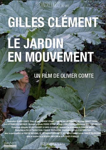 Gilles Clément, le jardin en mouvement (2017) poster