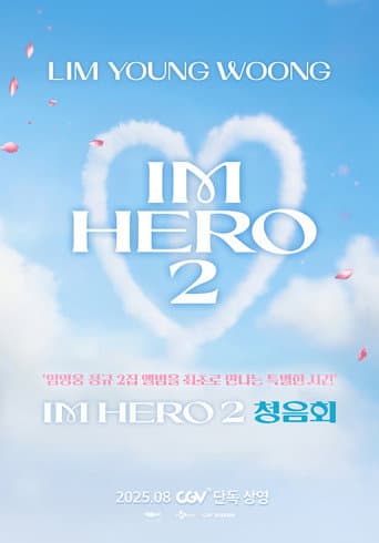 LIM YOUNG WOONG [IM HERO 2] Listening Party (2025) poster
