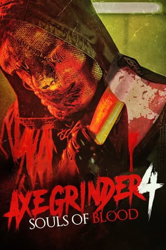 Axegrinder 4: Souls of Blood (2022) poster
