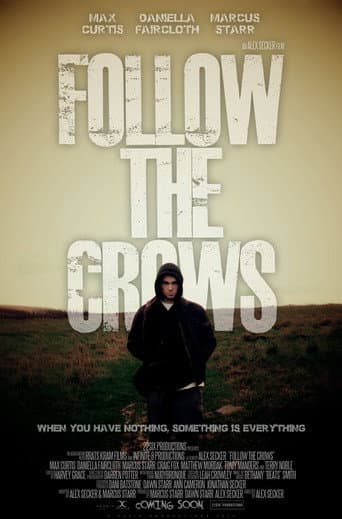 Follow the Crows (2019) poster