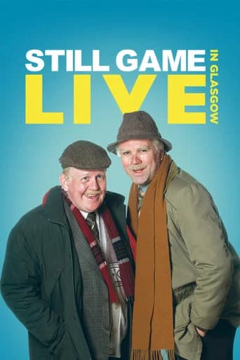 Still Game: Live in Glasgow (2014) poster