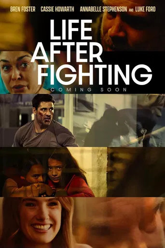 Life After Fighting (2024) poster