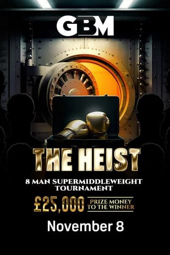 GBM Presents: The Heist (2025) poster