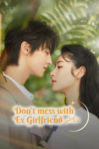Don't Mess With EX-Girlfriend (2022) poster