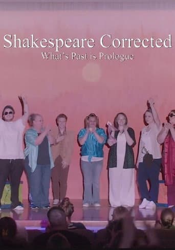 Shakespeare Corrected: What's Past is Prologue (2025) poster