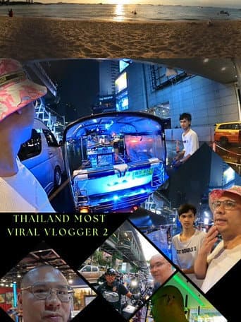 Thailand Most Viral Vlogger 2 (2024) poster