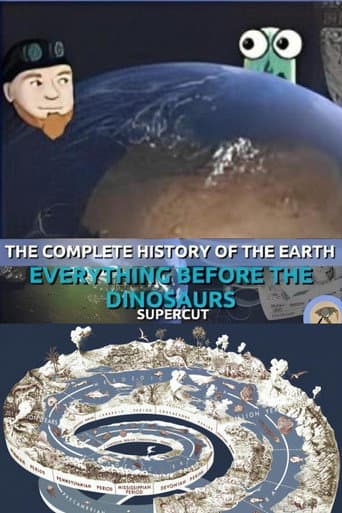 The Complete History of the Earth: Everything Before the Dinosaurs SUPERCUT (2023) poster