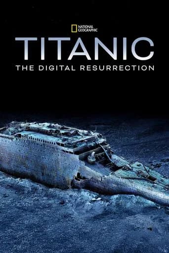 Titanic: The Digital Resurrection (2025) poster