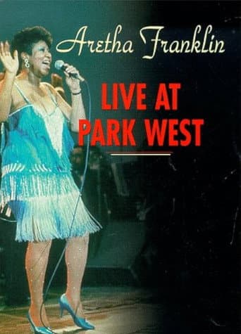 Aretha Franklin - Live at Park West 1985 (1999) poster