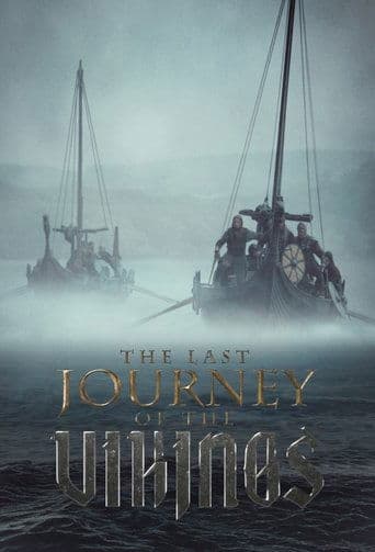 The Last Journey Of The Vikings (2020) poster