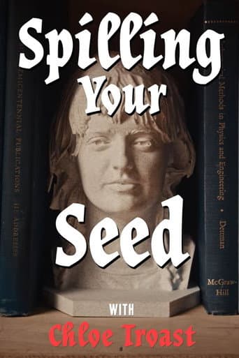 Spilling Your Seed (2025) poster