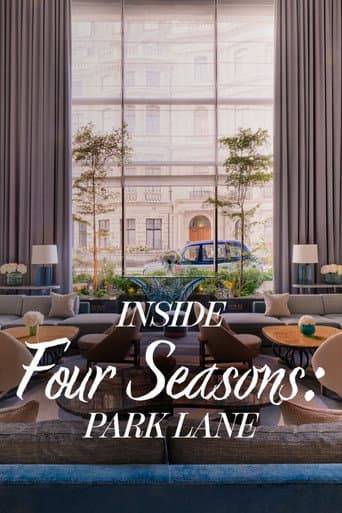 Inside the Four Seasons: Park Lane (2025) poster