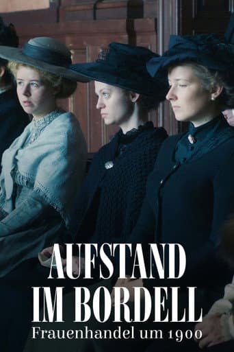 Aufstand im Bordell - Frauenhandel um 1900 (2024) poster
