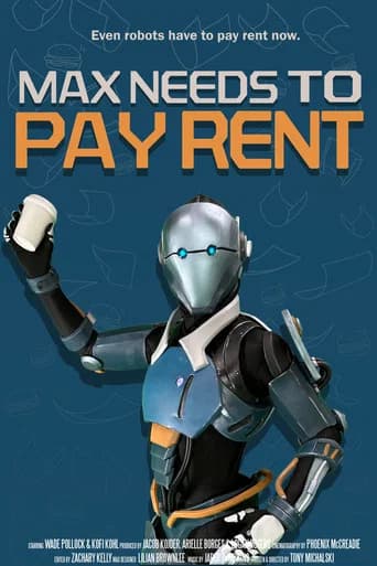 Max Needs to Pay Rent (2025) poster
