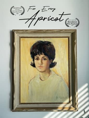 For Every Apricot (2025) poster