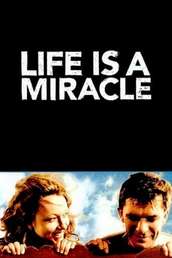 Life Is a Miracle (2004) poster