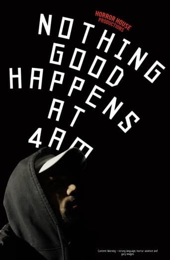 Nothing Good Happens at 4AM (2024) poster