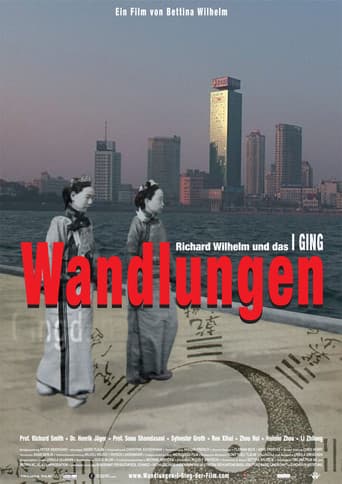 Wisdom of Changes - Richard Wilhelm and the I Ching (2011) poster